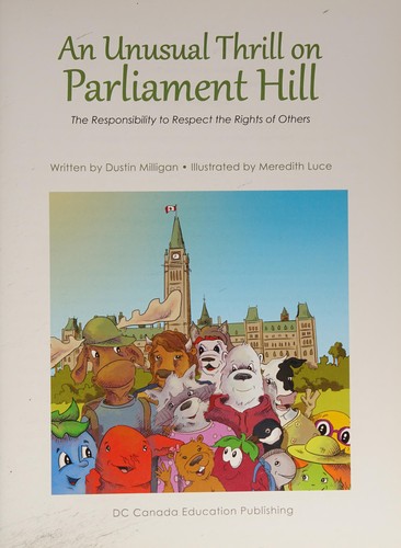 An unusual thrill on Parliament Hill  : the responsibility to respect the rights of others