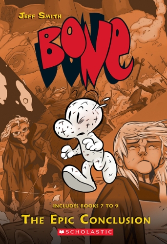 Bone ; #7-9  : the epic conclusion